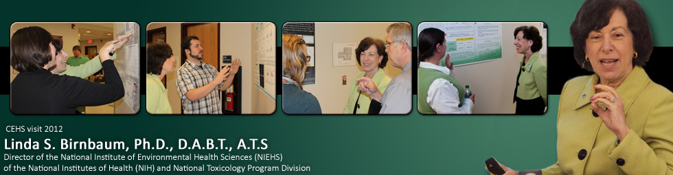 Dr. Linda S. Birnbaum CEHS Visit Dr. Linda S. Birnbaum CEHS Visit